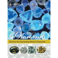 All About Diamonds: Discover the Fascinating World of Diamonds - Hardcover