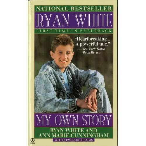 Ryan White: My Own Story - Paperback