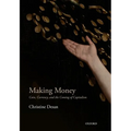 Making Money: Coin, Currency, and the Coming of Capitalism - Paperback