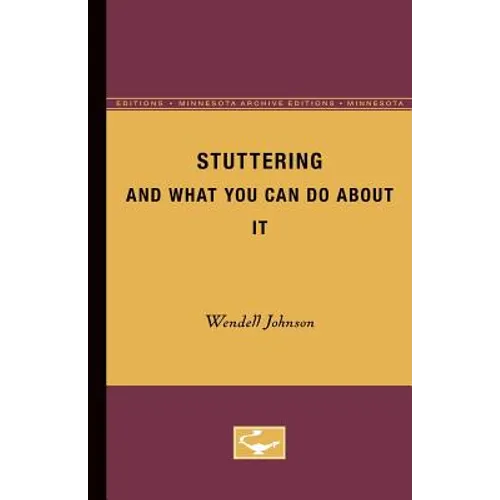 Stuttering and What you can do About it - Paperback