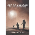 Out of Abaddon: The Long Journey Home - Paperback