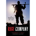 Rage Company: A Marine's Baptism by Fire - Hardcover