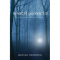 Search and Rescue: The Life and Love That is Looking For You - Paperback