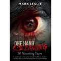 One Hand Screaming - Hardcover