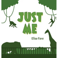 Just Me - Hardcover