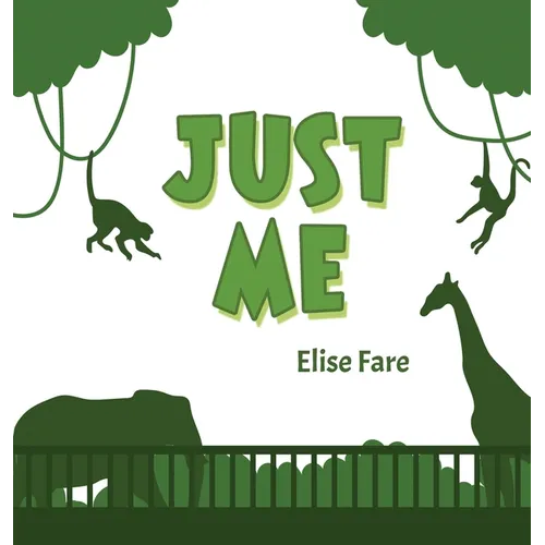 Just Me - Hardcover