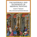 The Materials and Techniques of Medieval Painting - Paperback