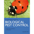 Biological Pest Control: Using Natural Predators in the Garden - Paperback