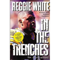 In the Trenches: The Autobiography (Football Star, Minister, Peacemaker( - Paperback