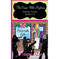 The Emma Wild Mysteries: Complete Holiday Collection Books 1-4 - Paperback