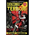 Catacombs of Terror! - Paperback
