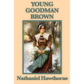 Young Goodman Brown - Paperback