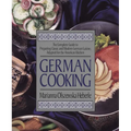 German Cooking: The Complete Guide to Preparing Classic and Modern German Cuisine, Adapted for the American Kitchen: A Cookbook - Paperback