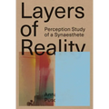 Anna Püschel: Layers of Reality: Perception Study of a Synaesthete - Paperback