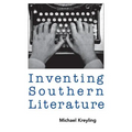 Inventing Southern Literature - Paperback