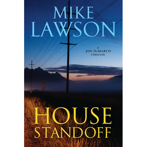 House Standoff: A Joe DeMarco Thriller - Hardcover
