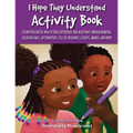 I Hope They Understand Activity Book - Paperback