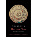 Tolstoy's War and Peace: Philosophical Perspectives - Paperback