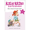 Who's Afraid of Fourth Grade? - Paperback