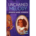 Unchained Melody: Broken Yet Blessed - Paperback