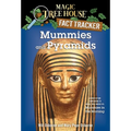 Mummies and Pyramids: A Nonfiction Companion to Magic Tree House #3: Mummies in the Morning - Paperback