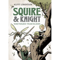 Squire & Knight: Wayward Travelers - Paperback