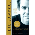 A Champion's Mind: Lessons from a Life in Tennis - Paperback