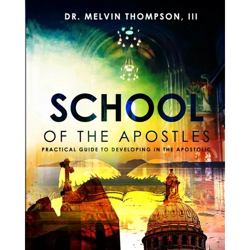 School Of The Apostles - Paperback