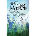 Texas Destiny - Paperback