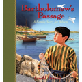 Bartholomew's Passage: A Family Story for Advent - Paperback