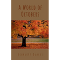 A World of Octobers - Paperback