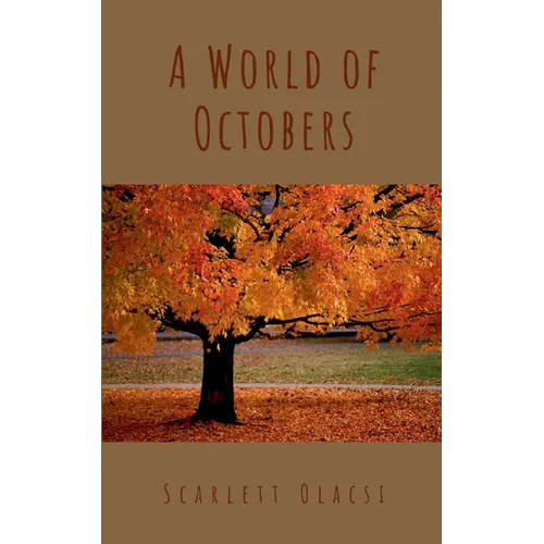 A World of Octobers - Paperback