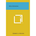 Hellstromism - Hardcover