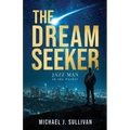 The Dream Seeker: Jazz Man in the Pocket - Paperback