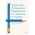 Continuing Professional Development of Teachers in Finland - Hardcover