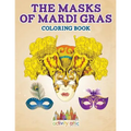 The Masks of Mardi Gras Coloring Book - Paperback