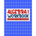 algebra 1 workbook with answers: algebra exercises book and Solutions algebra workbook for Mastering Essential Math Skills Problem Solving (algebra ex - Paperback