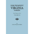 Some Prominent Virginia Families. Four Volumes in Two. Volumes I-II - Paperback
