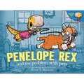 Penelope Rex and the Problem with Pets - Hardcover