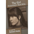The Girl Pretending To Read Rilke - Paperback