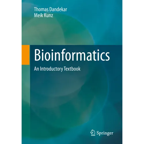 Bioinformatics: An Introductory Textbook - Paperback