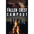 Fallen Crest Campout - Paperback