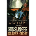 Gunslinger: Killer's Ghost - Paperback