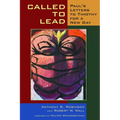 Called to Lead: Paul's Letters to Timothy for a New Day - Paperback