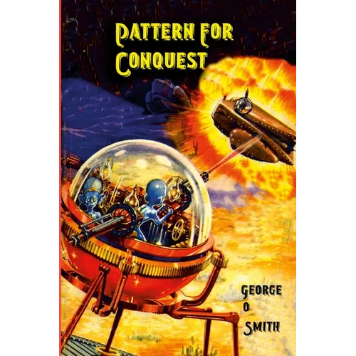 Pattern For Conquest - Paperback