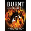 Burnt - Christmas on Fire - Paperback