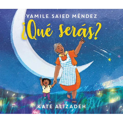 ¿Qué Serás?: What Will You Be? (Spanish Edition) - Hardcover