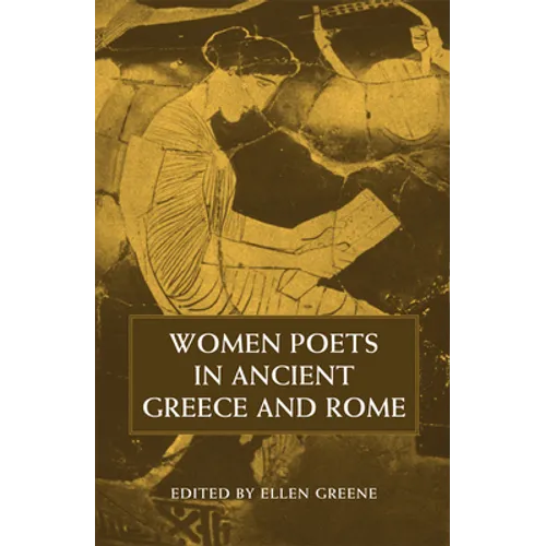 Women Poets in Ancient Greece and Rome - Paperback