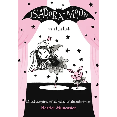 Isadora Moon Va Al Ballet / Isadora Moon Goes to the Ballet - Paperback