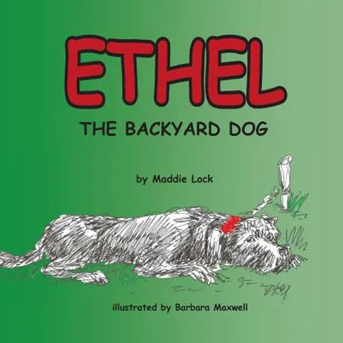 Ethel the Backyard Dog - Paperback